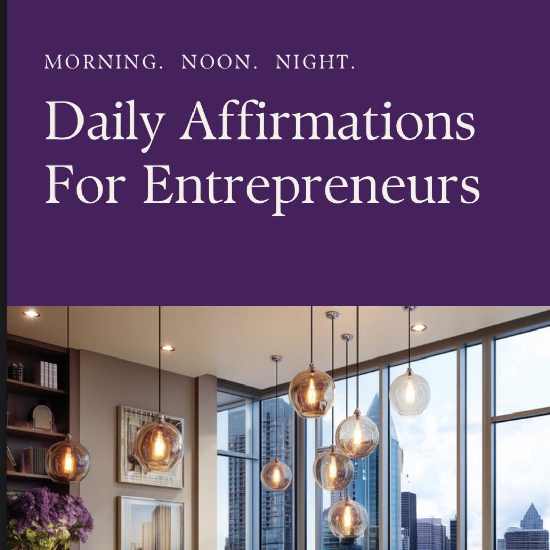 FREE Daily Affirmations For Entrepreneurs