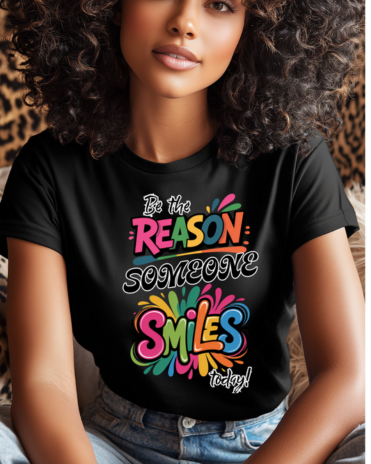 Be the Reason T-Shirt