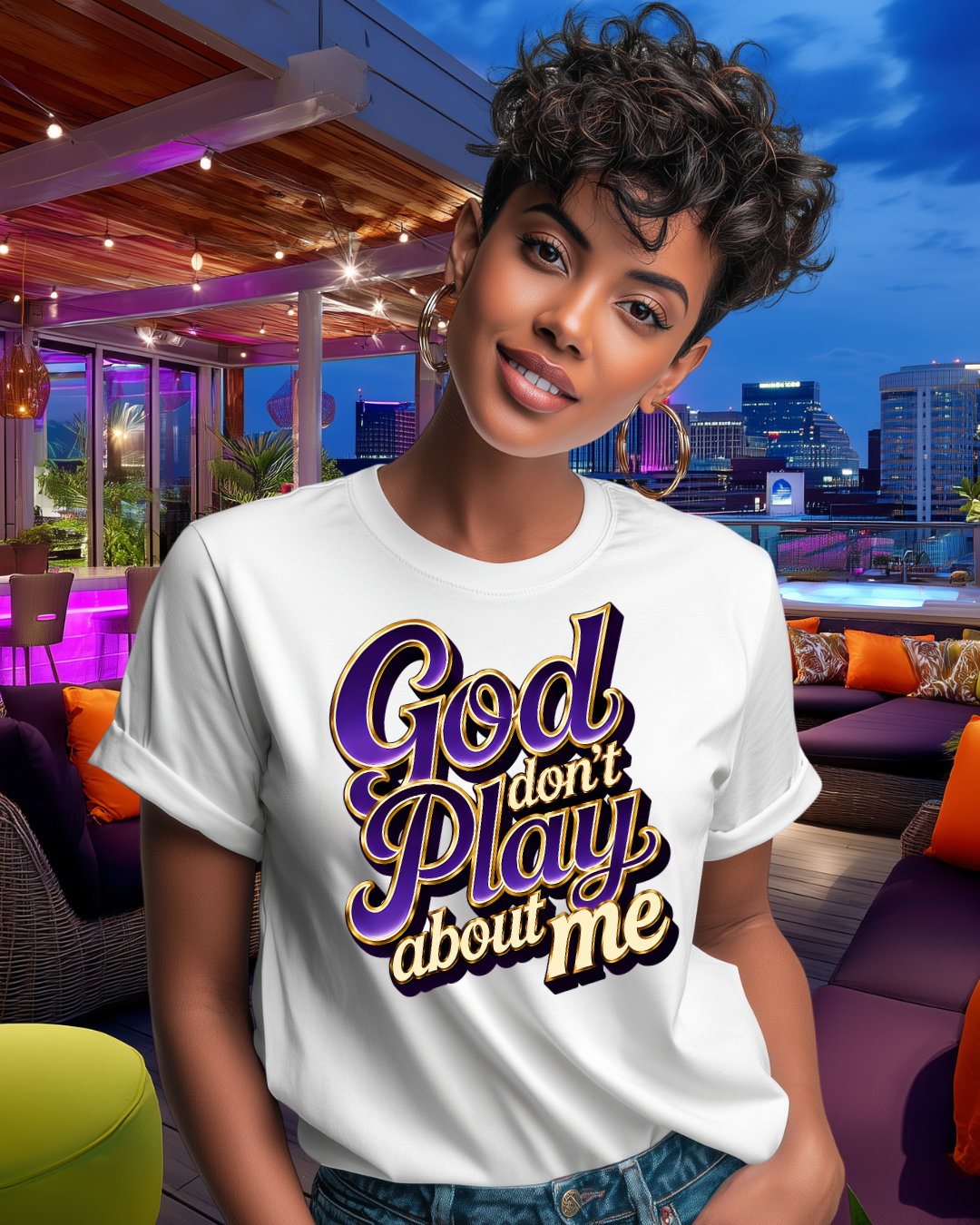 God Don't Play About Me T-shirt