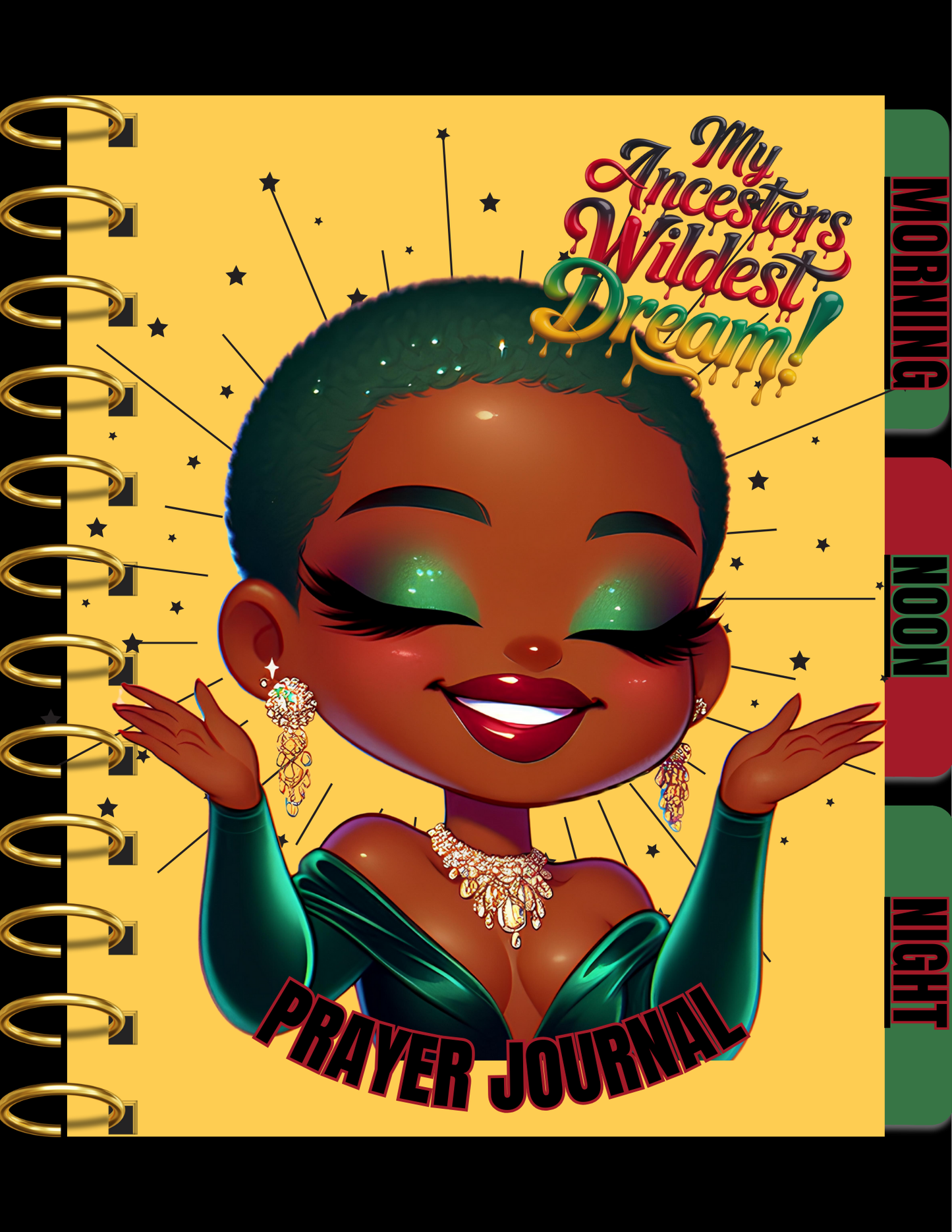 My Ancestors Wildest Dream Prayer Journal